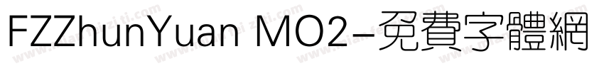 FZZhunYuan MO2字体转换